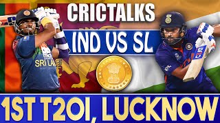 Live: IND V SL 1st T20I, Lucknow | CRICTALKS | TOSS & PRE-MATCH | 2022 Series | IND VS SL