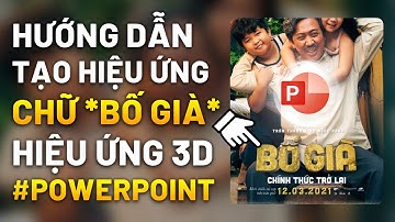 Hướng dẫn thiết kế Chữ 3D Vintage của Bố Già - Trấn Thành / Khóa học #Powerpoint Online: 9slide.com/