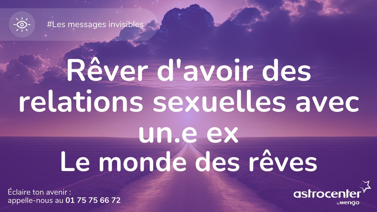 Rêver de faire l'amour avec un ex - Le monde des rêves - Signification
