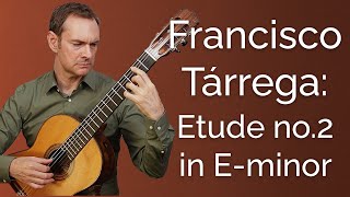 Thumbnail for Play Francisco Tarrega's  Etude no 2 in E minor on Classical Guitar