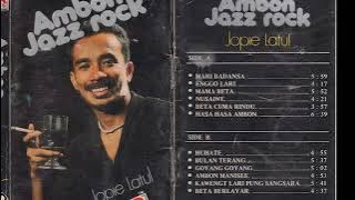Jopie Latul - Ambon Jazz Rock (full album)