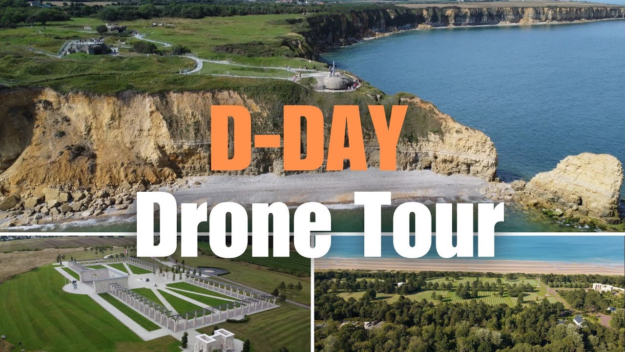 D-Day Drone Tour