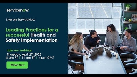 Leading Practices for a successful Health and Safety Implementation