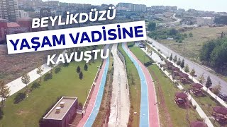KAVAKLIDERE YAŞAM VADİSİ TAMAMLANDI