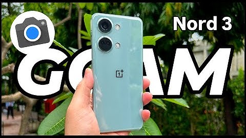 ONEPLUS NORD 3 + GOOGLE CAMERA = MAGIC ✨ | Best GCam for Next-Level Photos!