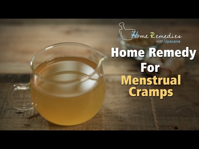 Home Remedies For Period Pain Or Menstrual Cramps Relief