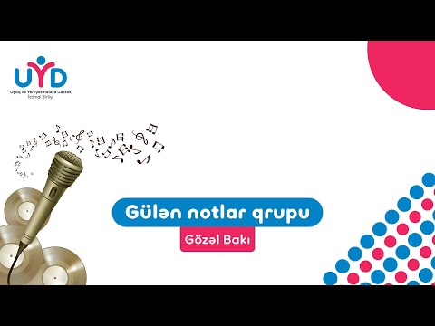 Gözəl Bakı  💙❤️💚- Gülən Notlar qrupu (uşaq mahnıları)