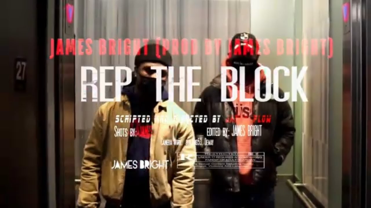 James Bright - Rep The Block [Official Music video] - YouTube Music