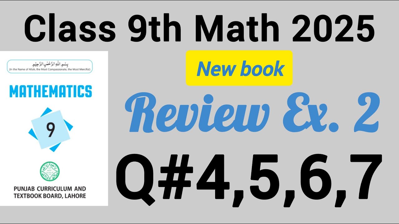 9th class math new book 2025 review exercise 2 Q. 4,5,6,7 || PCTB ...