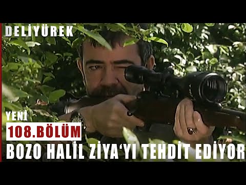 Bozo Halil Ziya'yı Tehdit Ediyor ! - Deli Yürek - 108.Bölüm