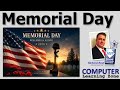Happy Memorial Day 2026 from Computer Learning Zone