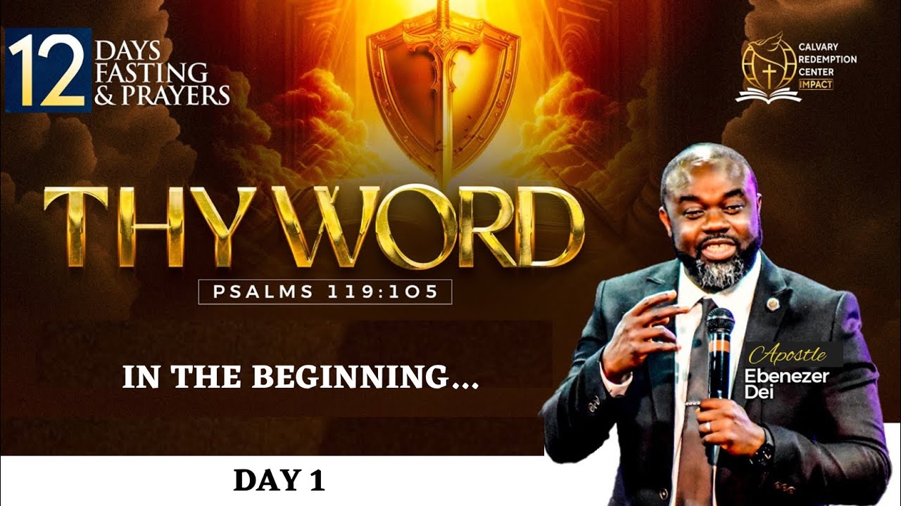 12 DOP - Day 1 - In The Beginning, Pastor Ebenezer Dei, 01-07-2026