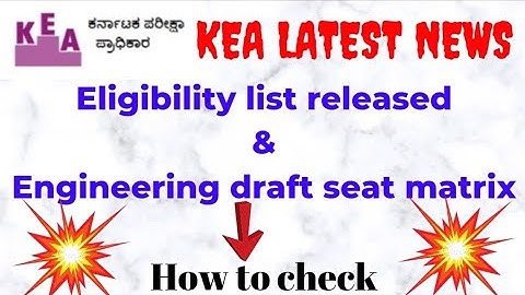 KEA latest updates💥KCET-2022 || Eligibility list & seat matrix released 💥 🎉