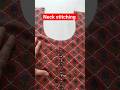 Neck stitching Short video #sewing tips and tricks shorts #viralshort #fashion #textilesboutique