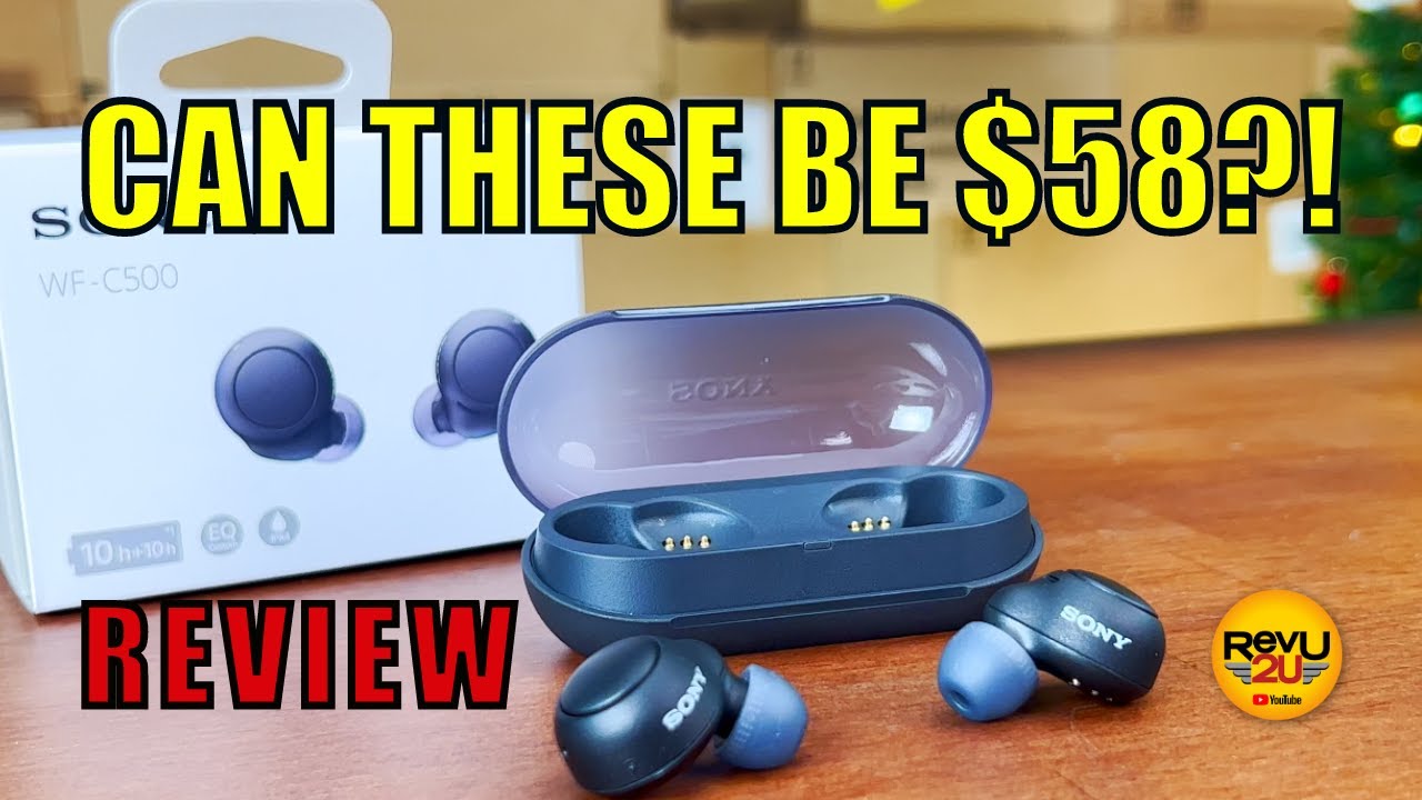 Hear This! These Are The Best Earbuds Under 100 Bucks! SONY WF-C500 REVIEW  