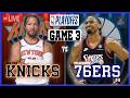 Knicks vs 76ers Live NBA Playoffs Score & Updates 🏀