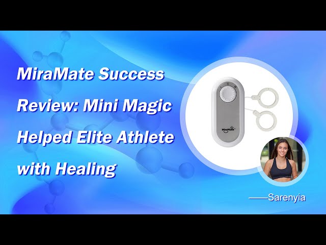 MiraMate Success Review: Mini Magic Helped Elite Athlete with Healing