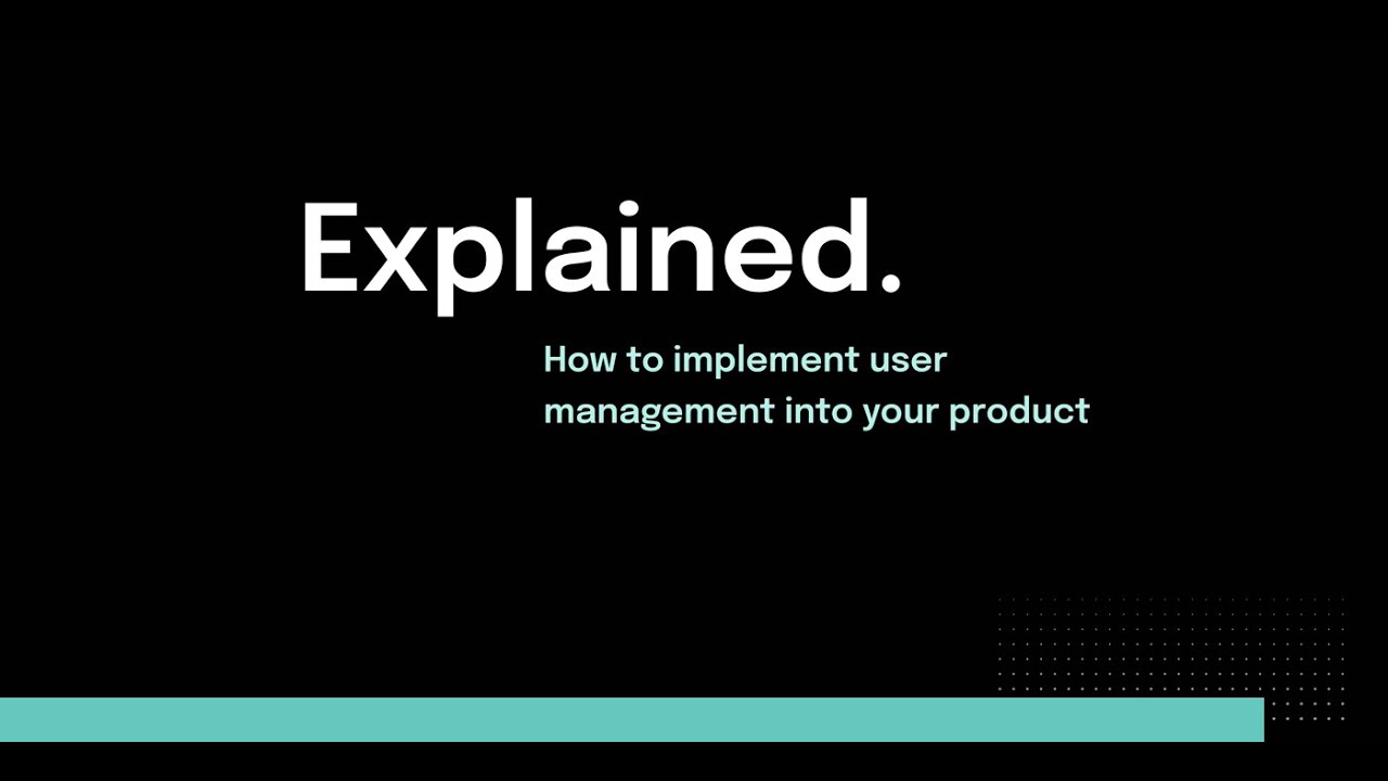 1- application demo - build user management app -... How To Implement User Management Into Your Product? - YouTube