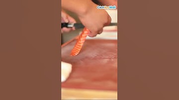 Cắt cá hồi làm món Sushi Sashimi #shorts