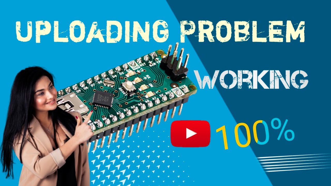 Arduino Nano Uploading Problem | How To Fix Arduino Nano Code Uploading ...