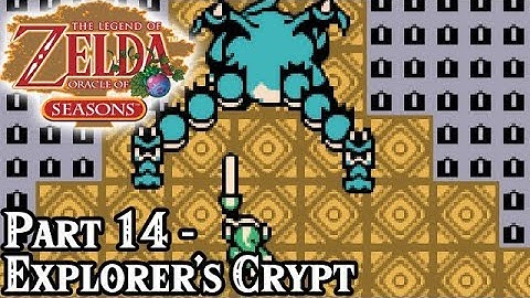 Oracle of Seasons [Part 14 - Explorer