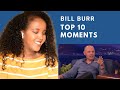 Bill Burr - Top 10 Moments On Conan -- Reaction