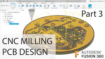 Fusion 360 - CNC milling your PCB design / Part 3