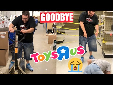 GOODBYE FOREVER TOYSRUS (EMOTIONAL) WE GOT IN TROUBLE