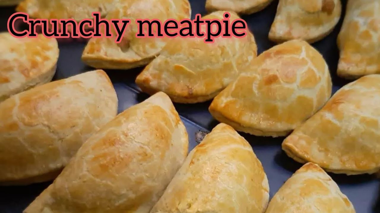 How To Make Crunchy Nigeria Meatpie|Easy Method - YouTube