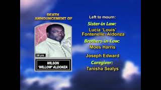 Wilson ‘Willow’ Aldonza ~ Long Obituary