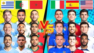 Morocco Algeria Uruguay  🆚 USA Spain Italy 🔥 Trio Comparison 💪