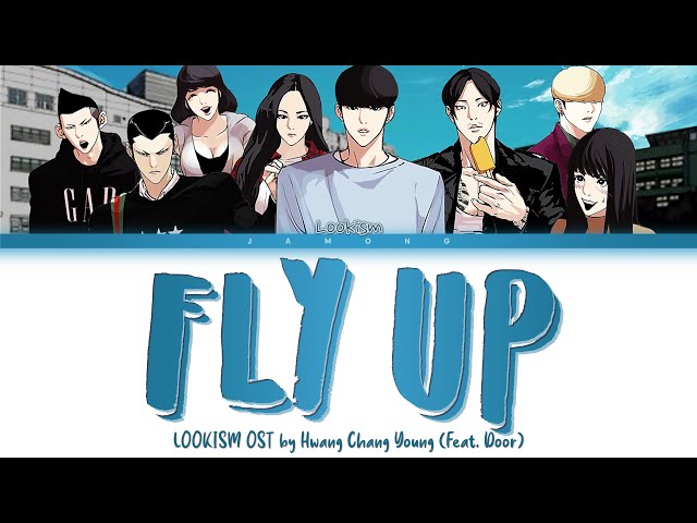 Lookism OST Fly Up by Hwang Chang Young (Feat. Door) (Lyrics/Han/Rom/Eng/가사) class=