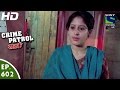 Crime Patrol - क्राइम पेट्रोल सतर्क - Kshati - Episode 602 - 3rd January, 2016