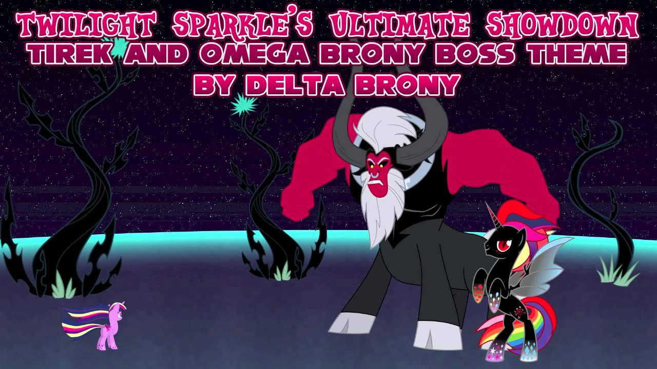 Twilight Sparkle's Ultimate Showdown (Tirek and Omega 