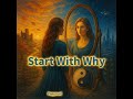 Clip "Start With Why" (Synthesis - 2025)