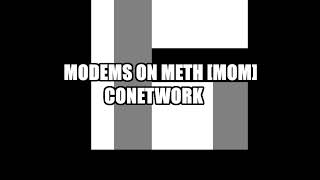 CONETWORK BY MODEMS ON METH [MOM]