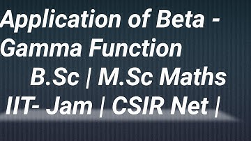 Application of Beta- Gamma  Function | Integral calculus | B.Sc maths #beta #function #application
