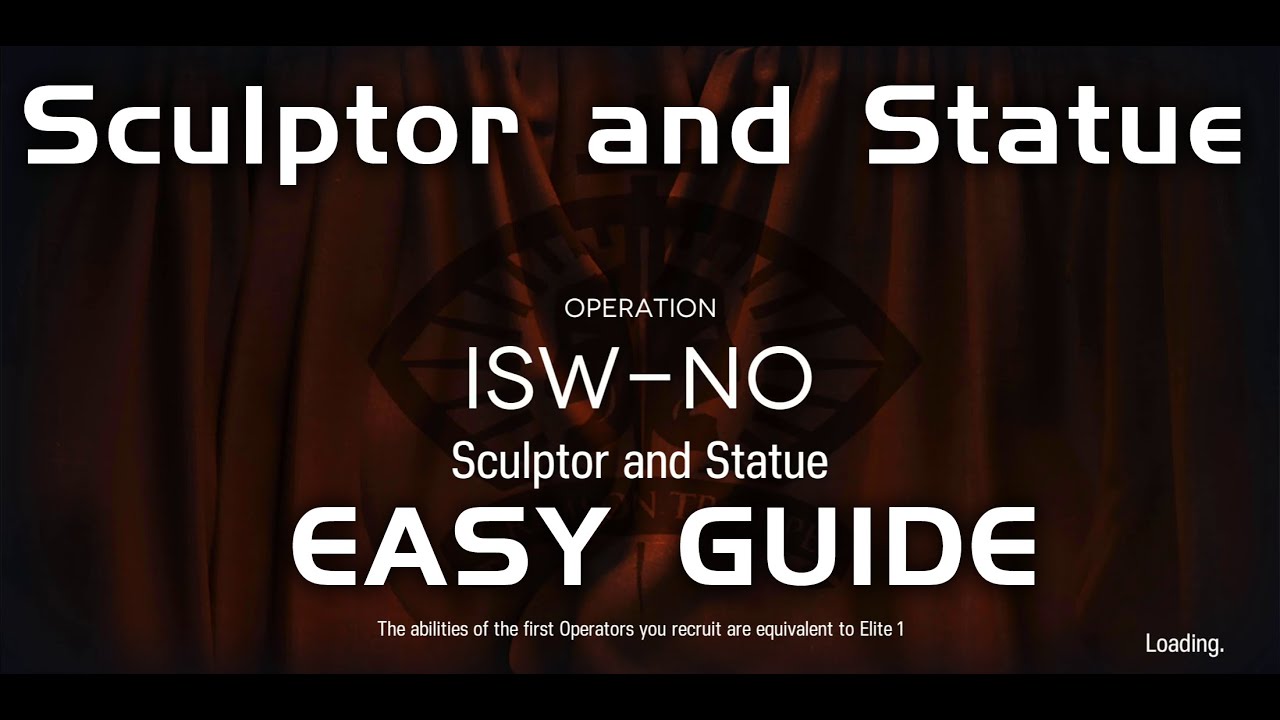 Ch. 3 - Sculptor and Statue | Phantom and Crimson Solitaire Easy Guide | 【Arknights】