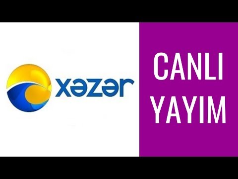 Xezer Tv Canli İzle #xezertvcanliyayin