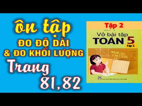 Video Vở Bài Tập Toán 5 Tập 2 Bài 144 Trang 81, 82 - Ôn Tập... - youtube