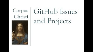 GitHub Issues and Projects