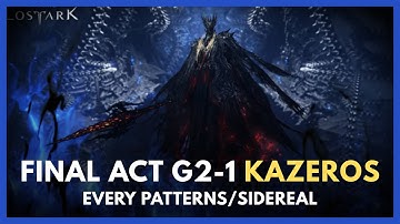 [Lost Ark] Final Act Gate 2-1 HM/NM Complete Guide