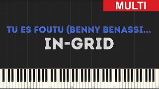 In-Grid - Tu Es Foutu (Benny Benassi Remix) (Instrumental Tutorial) [Synthesia]