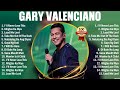 Gary Valenciano Greatest Hits Ever ~ The Very Best OPM Songs Playlist