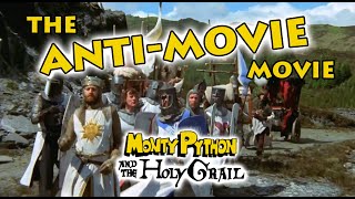 Monty Python and the Holy Grail  The antimovie movie (film analysis)