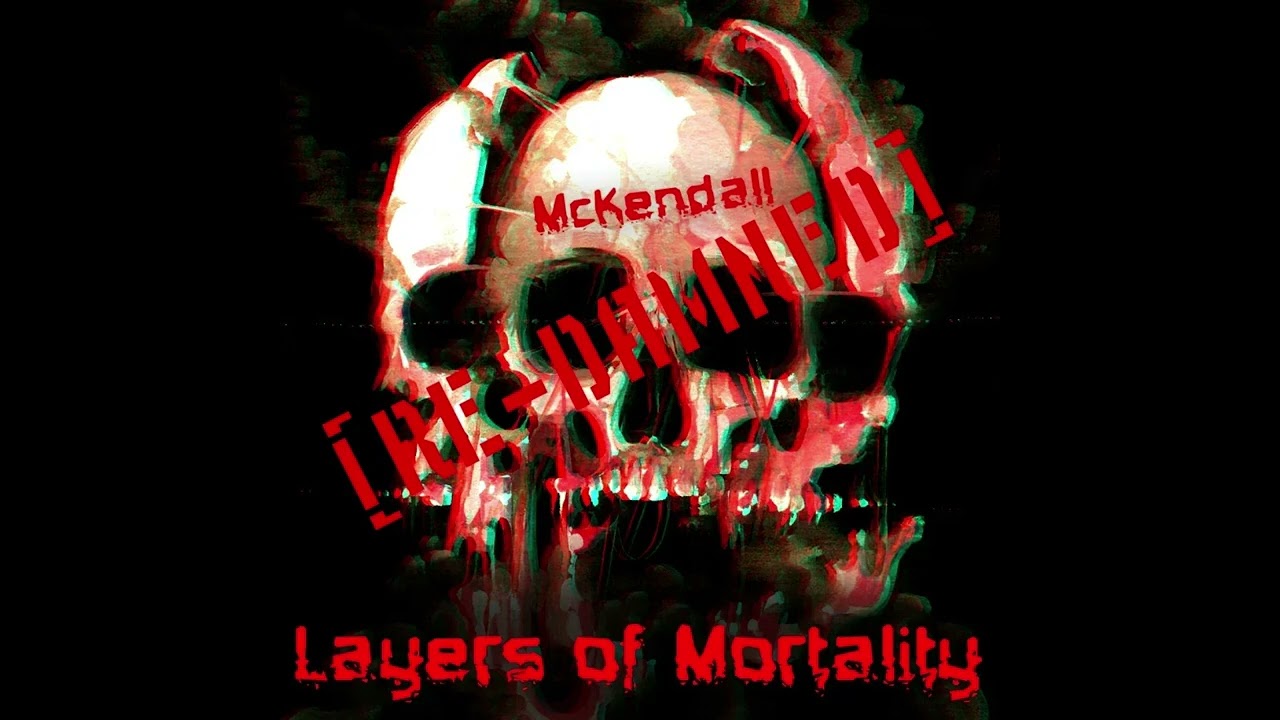 McKendall – Hate To Survive [Re Damned]