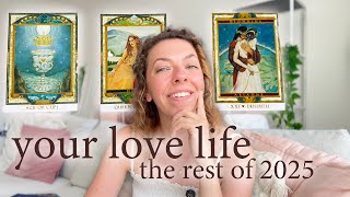 your love life the rest of 2025 ❤️ + guidance | pick a card