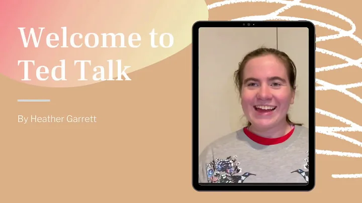 Heather Garrett's Ted Talk