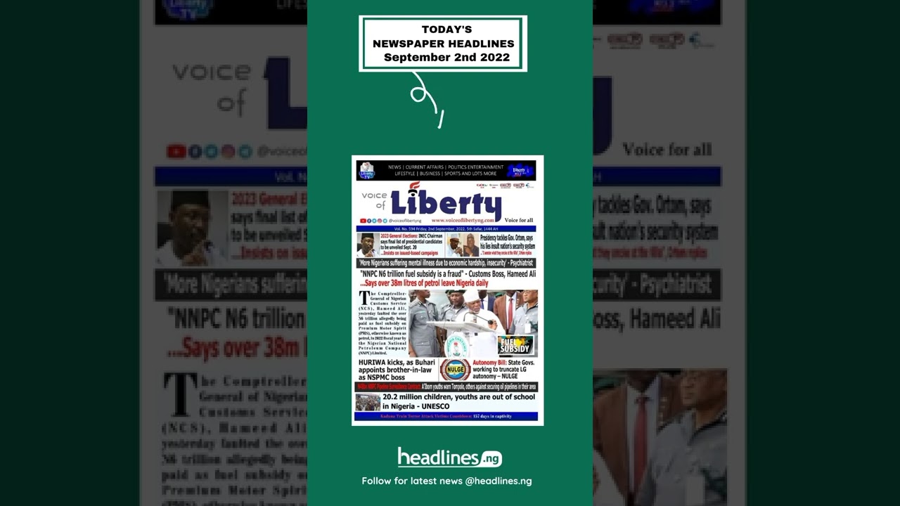 Nigerian Newspapers Headlines Today - 2nd September, 2022