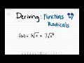 Deriving (Calc I) with Radicals in the Function